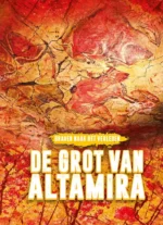 De grot van Altamira | 9789463416764 De grot van Altamira | 9789463416764