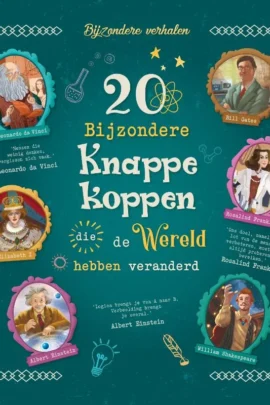 20 bijzondere knappe koppen die de wereld hebben veranderd