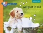 Leesbeesten! Waf gaat in bad | 9789044760477 Leesbeesten! Waf gaat in bad | 9789044760477