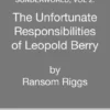The Unfortunate Responsibilities of Leopold Berry | 9780593572405