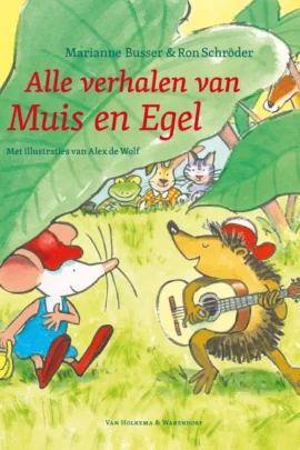 Alle verhalen van Muis en Egel