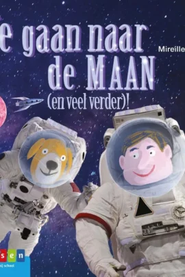 We gaan naar de maan (en veel verder)