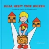 Julia heeft twee huizen | 9789085435396