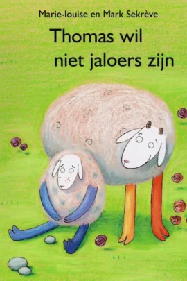 Thomas wil niet jaloers zijn