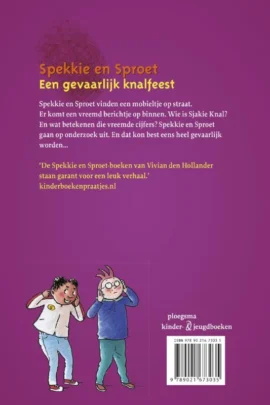 Een gevaarlijk knalfeest | 9789021673035