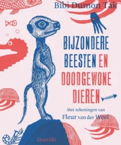 Bijzondere beesten en doodgewone dieren