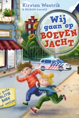 Wij gaan op boevenjacht