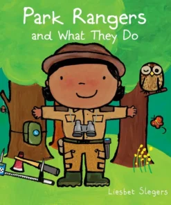 Park Rangers and What They Do