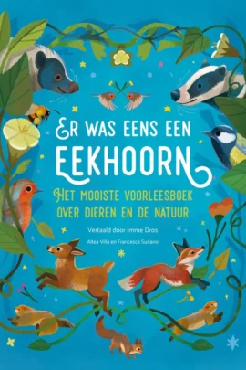 Er was eens een eekhoorn