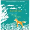 Kleine Vos op zoek naar overal & nergens | 9789493007048 Kleine Vos op zoek naar overal & nergens | 9789493007048