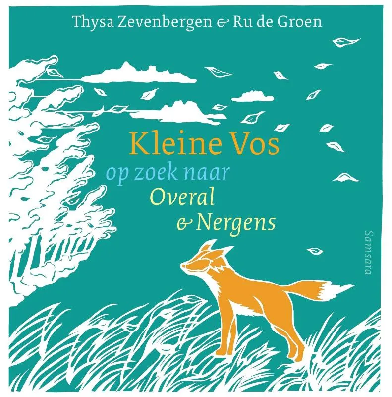 Kleine Vos op zoek naar overal & nergens | 9789492995070 Kleine Vos op zoek naar overal & nergens