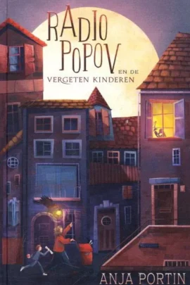Radio Popov en de vergeten kinderen