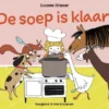 De soep is klaar! | 9789463371650