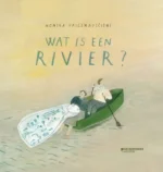 Wat is een rivier? | 9789047708568