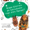 Waar bleven de hersenen van een farao? | 9789464393040 Waar bleven de hersenen van een farao? | 9789464393040