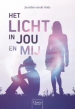Het licht in jou en mij | 9789044852417 Het licht in jou en mij | 9789044852417