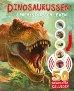 Dinosaurussen & prehistorisch leven | 9789036644525