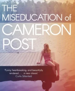 The Miseducation of Cameron Post