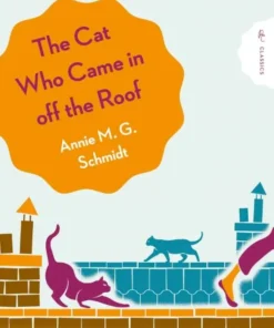 The Cat Who Came in Off the Roof