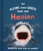 Het kleine maar grote boek over haaien | 9789036646239