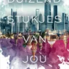 Duizend stukjes van jou | 9789402715545