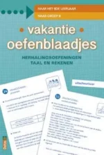 Vakantie oefenblaadjes ""naar groep 8"" / druk 1 | 9789044736885