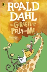 The Giraffe and the Pelly and Me | 9780241568668