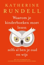 Waarom je kinderboeken moet lezen, zelfs al ben je oud en wijs | 9789023477648