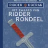 Het zwaard van ridder Rondeel | 9789463243247 Het zwaard van ridder Rondeel | 9789463243247