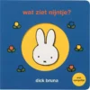 Wat ziet Nijntje? | 9789056470166 Wat ziet Nijntje? | 9789056470166