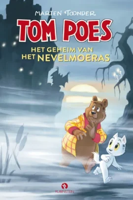 Tom Poes. Het geheim van het Nevelmoeras