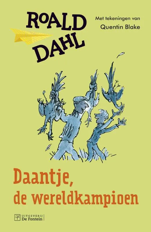 Daantje, de wereldkampioen | 9789026139420 Daantje, de wereldkampioen