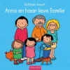 Anna en haar lieve familie | 9789044824063