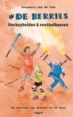 Hockeyhelden en voetbalboeven | 9789026156342 Hockeyhelden en voetbalboeven | 9789026156342