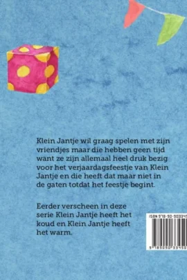 Alternative view of Klein Jantje is jarig