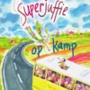 Superjuffie op kamp | 9789024585700