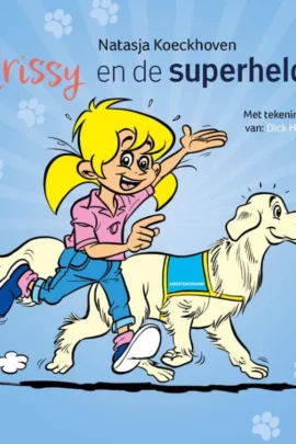 Chrissy en de superhelden