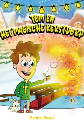 Tom en het magische kerstdorp
