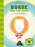 Borre moet heel nodig | 9789089220783