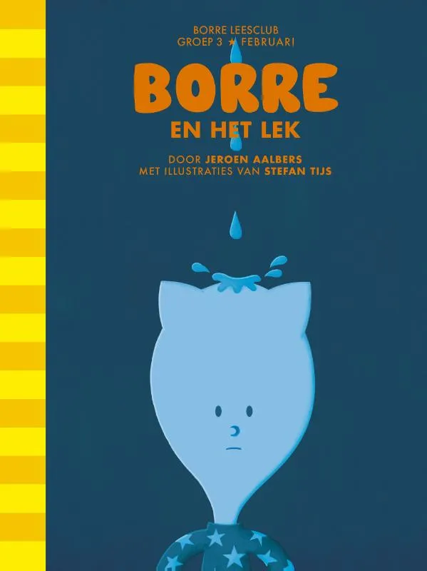 Borre en het lek | 9789089220448 Borre en het lek