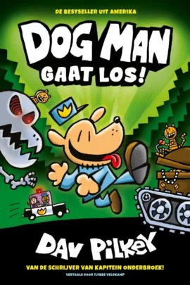Dog Man gaat los!