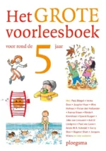 Het grote voorleesboek voor rond de vijf | 9789056371913