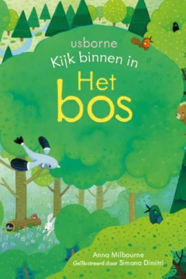 Kijk binnen in Het bos