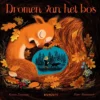 Dromen van het bos | 9789021464695