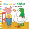 Zing mee met Kikker | 9789025777661 Zing mee met Kikker | 9789025777661