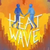 Heat Wave | 9781442426719 Heat Wave | 9781442426719