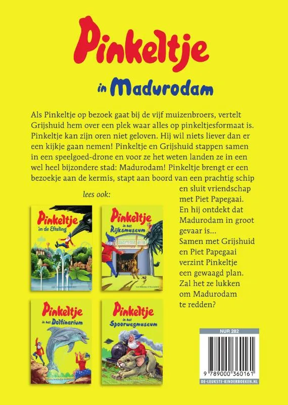 Pinkeltje in Madurodam | 9789000360161 Pinkeltje in Madurodam - Afbeelding 2