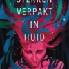 Sterren verpakt in huid | 9789047512585