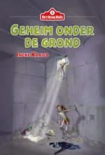 Geheim onder de grond | 9789085435150 Geheim onder de grond | 9789085435150