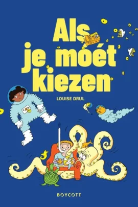 Als je moet kiezen